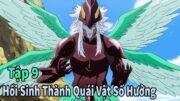 ANIME THÁNG 5 | Hồi Sinh Thành Quái Vật Số Hưởng Tập 9 | Re: Monster | Mèo Gầy Review