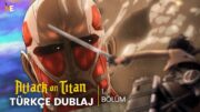 ATTACK ON TITAN 1. BÖLÜM | TÜRKÇE DUBLAJ