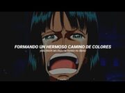 Brand New World  – D- 51『 One Piece | Opening 6 FULL Sub Español + Romaji』(AMV)