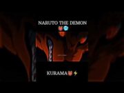 NARUTO THE DEMON 👹🔥 || KURAMA AND NARUTO🥶 #kurama #naruto #anime #status