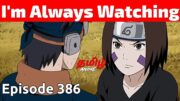 Naruto Shippuden Episode 386 Tamil Explanation | Tamil Anime #naruto #narutotamil #narutoshippuden