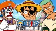 ONE PIECE VERSION DÉBILE #1 – ROMANCE DOWN