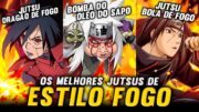 OS 10 JUTSUS DO ESTILO FOGO MAIS PODEROSOS DE NARUTO