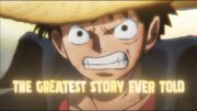 One Piece – The Greatest Story Ever Told (Remake)