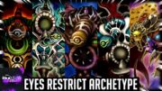 Yu-Gi-Oh! – Eyes Restrict Archetype