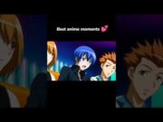 Best anime moments 💕