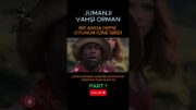 JUMANJI VAHŞİ ORMAN #sinema #film #dizi #filmler #movies  #shorts