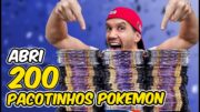 ABRINDO 200 PACOTES DE CARTAS de Pokemon ! CARTAS POKÉMON RARAS e de OURO @capitaohunter