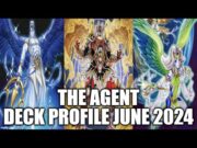 AGENT DECK PROFILE (JUNE 2024) YUGIOH!