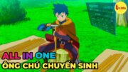 ALL IN ONE | Ông Chú Chuyển Sinh Tại Dị Giới | Review Anime Hay