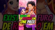 EXISTIA UM FURO DE ROTEIRO EM ONE PIECE #onepiece #onepieceshorts #shorts #anime #luffy #joyboy #op