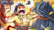 FULL SPOILER OP 1118 – GILA!! LUFFY MEMBANGKITKAN KEKUATAN BARU! ROBOT KUNO MULAI BERAKSI KEMBALI