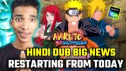 🥰Good News Naruto Shippuden Hindi Dub Restarting On Sony Yay!! Naruto Shippuden Season 6 in Hindi