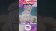 Grandpa and Grandma Turn Young Again Episode 7 – Anime Recap #animerecap #anirecapped #animesummary