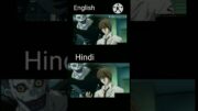 Hindi dub vs english dubb Death note