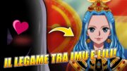 Imu era INNAMORATO di Lili?! – One Piece Teoria