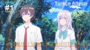 Irozuku Sekai no Ashita kara 1.bölüm | Türkçe altyazılı anime izle #anime #türkçeanime