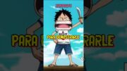 LUFFY PERDERÁ UN OJO?! PIRATA CON UN PARCHE | One Piece Curiosidades #onepiece #luffy #shorts #anime