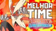 MELHOR TIME PARA POKÉMON OMEGA RUBY E ALPHA SAPPHIRE (VERSÃO BLAZIKEN)