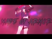 Made of Armor | AMV | Anime Mix