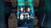 NARUTO CHARACTER QUIZ | Can you score 💯points? EASY for Naruto fans! #shorts #naruto #narutouzumaki