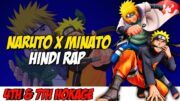 Naruto X Minato Rap – Hokage Hai Wo By Dikz I Hindi Anime Rap | Naruto AMV | Prod By Pendo46