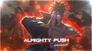 Naruto "pain arc" – almighty push | [Edit/AMV]!