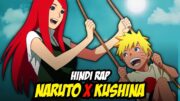 Naruto x Kushina Hindi Rap – Thank You By Dikz | Hindi Anime Rap | Naruto AMV | Prod. By Kiko Beatz