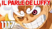 ONE PIECE 1117 – CHAPITRE INTÉRESSANT ! LE SECRET DE LUFFY | REVIEW MANGA