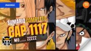 ONE PIECE 1117 SUMARIO COMPLETO – Os D Mo….. zzzzz