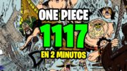 ONE PIECE 1117 en 2 MINUTOS!! | Full Haki Marco