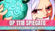 ONE PIECE 1118 Analisi Approfondita – I segreti del capitolo