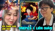 ONE PIECE KẾT HỢP CÁC VỊ TƯỚNG VÀ NỔI DA GÀ VỚI AYA TIẾNG VIỆT  | LIÊN QUÂN TIKTOK