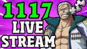 One Piece Chapter 1117 Breakdown Stream! (SPOILERS)