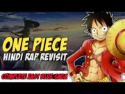 One Piece  Hindi Rap Revisit By Dikz | Hindi Anime Rap | One Piece season 1 | [ One Piece AMV ]