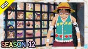 One Piece | Season 12 | อเมซอล ลิลลี่ | สรุป