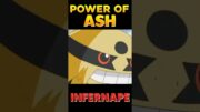 POWER OF ASH INFERNAPE 🔥 #pokemon  #shorts