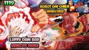 Phân Tích Full One Piece Chap 1119 | Luffy Chiêu Thức Mới "Cách Sơn Đả Ngưu"