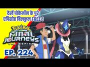 Pokemon Final Journeys Episode 224 | Ash Final Journey | Hindi |