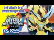 Pokemon Final Journeys Episode 244 | Ash Final Journey | Hindi |