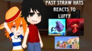 Pre Time Skip Straw Hats Reacts To Luffy | 🇺🇸/🇧🇷 | 1/2 | One Piece Gacha Club | Past Straw Hats