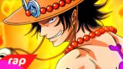 Rap do Ace (One Piece) – PUNHOS DE FOGO | NERD HITS