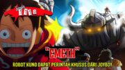 SPOILER OP 1119 – AKHIRNYA!! NAMA ROBOT KUNO TERUNGKAP!! "EMETH" DI BERI PERINTAH KHUSUS OLEH JOYBOY