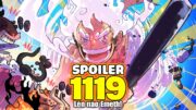 SPOILER One Piece Chap 1119 – Luffy tung chiêu mới GEAR 5 KHỔNG LỒ BALL!