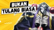 TERJEBAK DI DUNIA GAME, EH MALAH JADI RAJA IBLIS OVERPOWER | ALUR CERITA ANIME OVERLORD S1