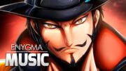 Taka no Me | Mihawk (One Piece) | Enygma