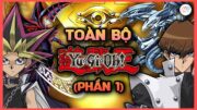 Tất tần tật VUA TRÒ CHƠI YU-GI-OH! (Phần 1) | ALL IN ONE