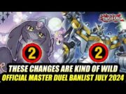 These Changes Are Kind Of Wild! Yu-Gi-Oh! OFFICIAL Mater Duel Banlist July 2024