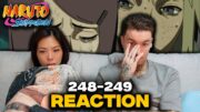 This was heartbreaking… | Naruto Shippuden Reaction Ep 248-249