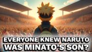 What If The Village Knew Naruto Was Minato's Son? (Part 2)